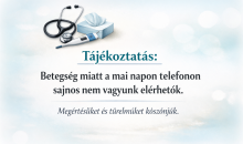 Kedves Pácienseink!