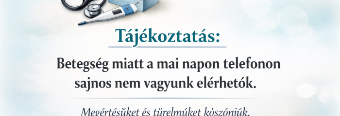 Kedves Pácienseink!